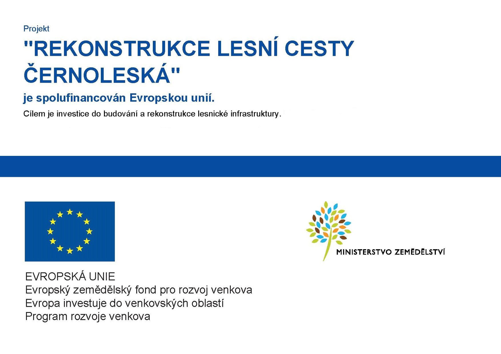 Projekt řeší rekonstrukci LC Černolská